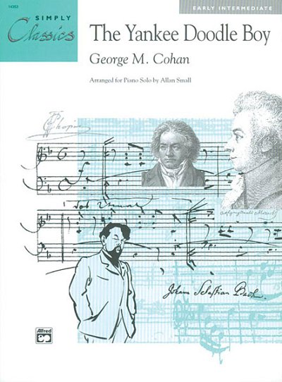 G.M. Cohan: The Yankee Doodle Boy, Klav (EA)