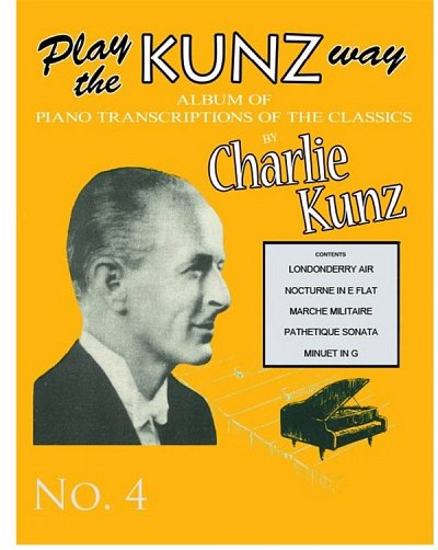 Play The Kunz Way: Book 4, Klav