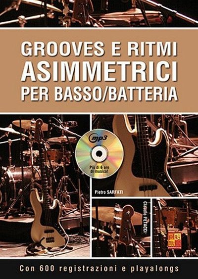 P. Sarfati: Grooves e ritmi asimmetrici, DrstBass (+CD)