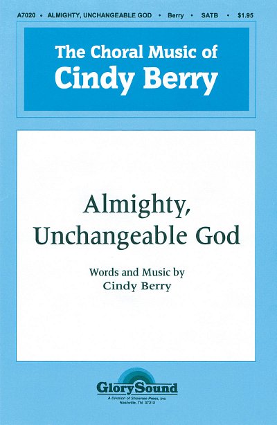 C. Berry: Almighty, Unchangeable God, GchKlav (Chpa)