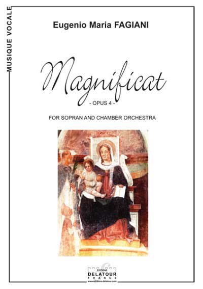 FAGIANI Eugenio-Maria: Magnificat fur Sopran und Kammerorchester