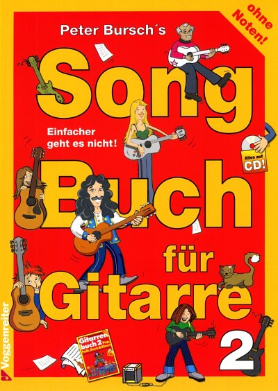 P. Bursch: Peter Bursch's Song-Buch für Git, Git;Ges (TabCD)
