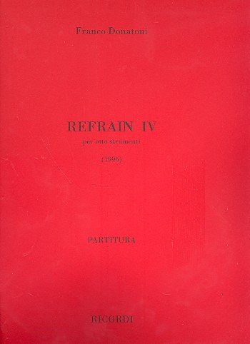 F. Donatoni: Refrain IV (Part.)
