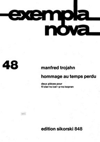 M. Trojahn: Hommage Au Temps Perdu - 2 Pieces Exempla Nova 4