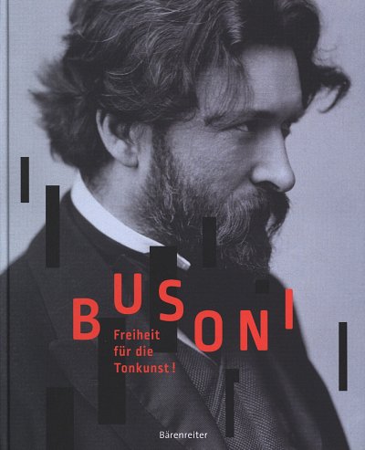 F. Busoni: Busoni - Freiheit für die Tonkunst! (Bu)