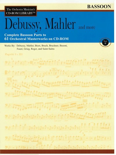 C. Debussy: Debussy, Mahler and More - Volume , Fag (CD-ROM)