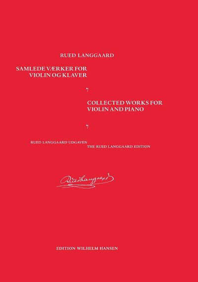 R. Langgaard: Collected Works for Violin , VlKlav (KlavpaSt)