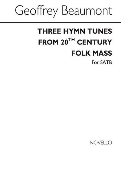 Three Hymn Tunes From The 20th Century Folkm, GchKlav (Chpa)