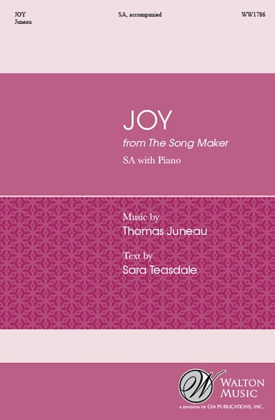 T. Juneau: Joy From The Song Maker, FchKlav (Chpa)
