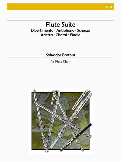 S. Brotons: Flute Suite, Opus 41, FlEns (Pa+St)