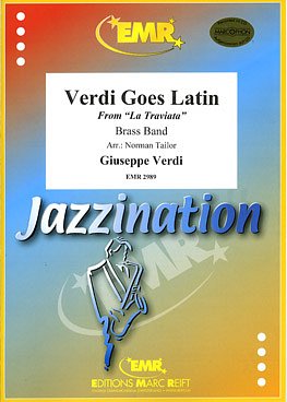 G. Verdi: Verdi Goes Latin, Brassb