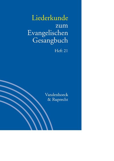 I. Seibt: Liederkunde zum Evangelischen Gesangbuch 21 (Bu)