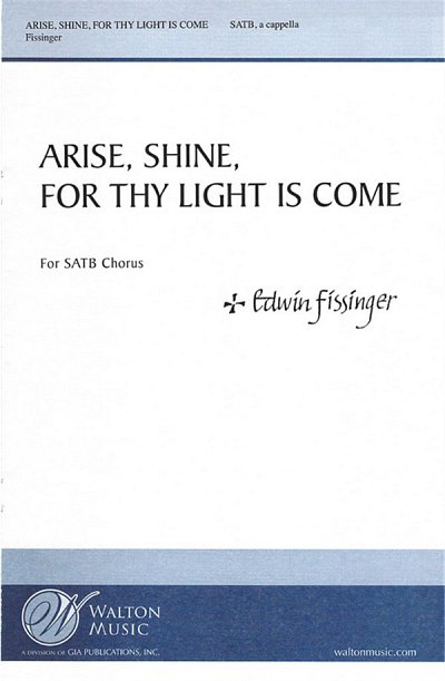 Arise, Shine, for Thy Light Is Come, GCh4 (Chpa)