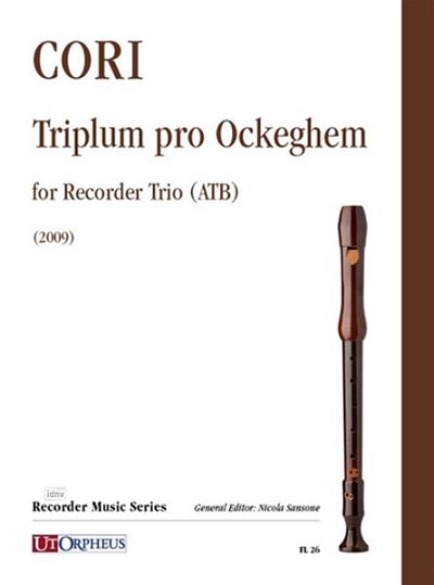 L. Cori: Triplum pro Ockeghem (Pa+St)