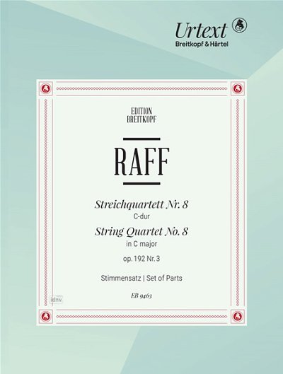 J. Raff: String Quartet No. 8 in C major Op. 192/3