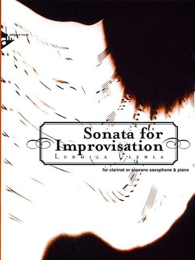 Ulehla Ludmila: Sonata For Improvisation