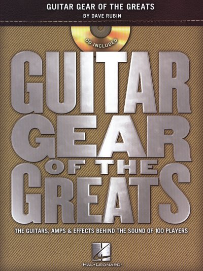 Guitar Gear of The Greats, Git (+CD)