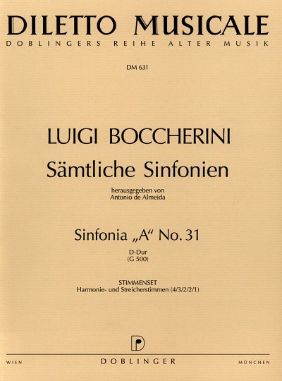 L. Boccherini: Sinfonie 31 D-Dur Op 10/4 G 500 Diletto Music
