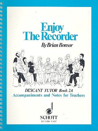 J.B. Bonsor: Enjoy the Recorder Vol. 2a, SBlf (Lehrb)
