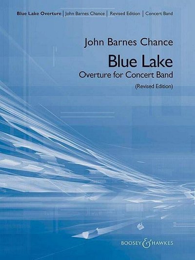 J.B. Chance: Blue Lake (Pa+St)