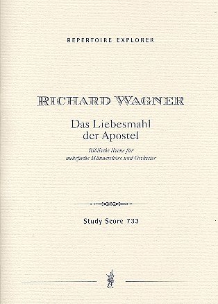 R. Wagner: Das Liebesmahl der Apostel