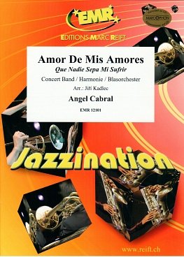 A. Cabral: Amor De Mis Amores, Blasorch (Pa+St)