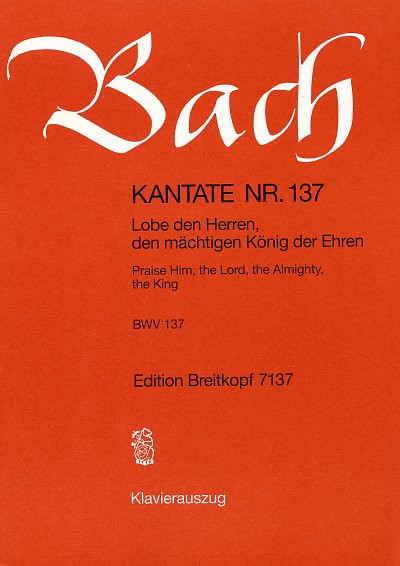 J.S. Bach: Kantate BWV 137 Lobe den Herren, den mächtigen König der Ehren