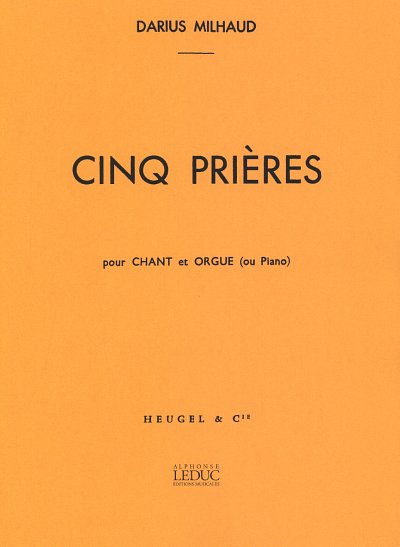 D. Milhaud: 5 Prières Op.231c