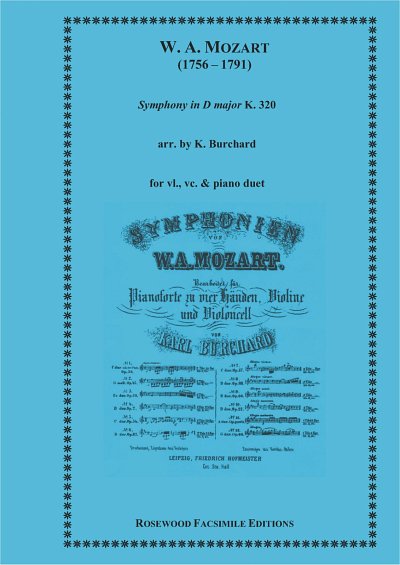 W.A. Mozart: Symphony in D K320 Arrangement Burchard