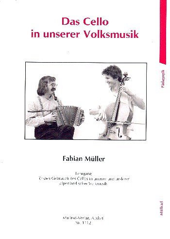 Mueller Fabian: Das Cello In Unserer Volksmusik