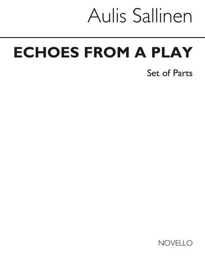 A. Sallinen: Echoes From A Play Op.66 (Parts) (Bu)