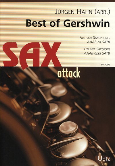 G. Gershwin: Best Of Sax Attack