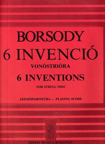 L. Borsody: 6 Inventionen, VlVlaVc (Sppa)