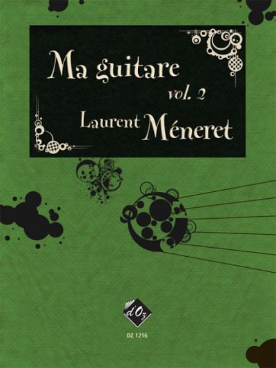 L. Méneret: Ma guitare, vol. 2