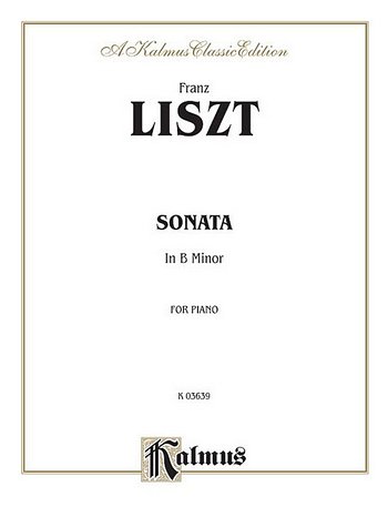 F. Liszt: Sonata in B Minor, Klav