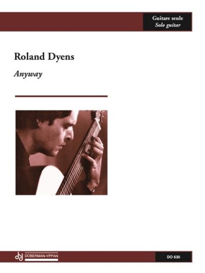 R. Dyens: Anyway