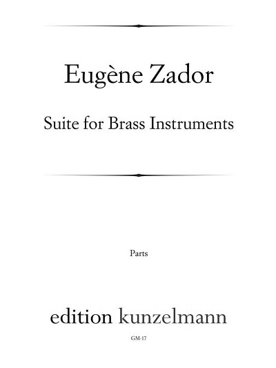 E. Zádor: Suite for Brass Instruments