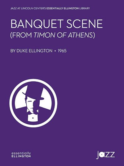 D. Ellington: Banquet Scene from Timon of Athens