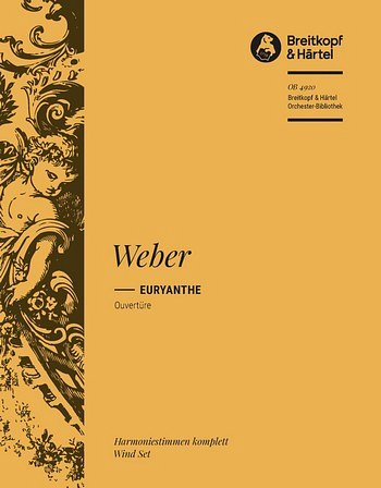 C.M. von Weber: Euryanthe - Ouvertüre, Sinfo (HARM)