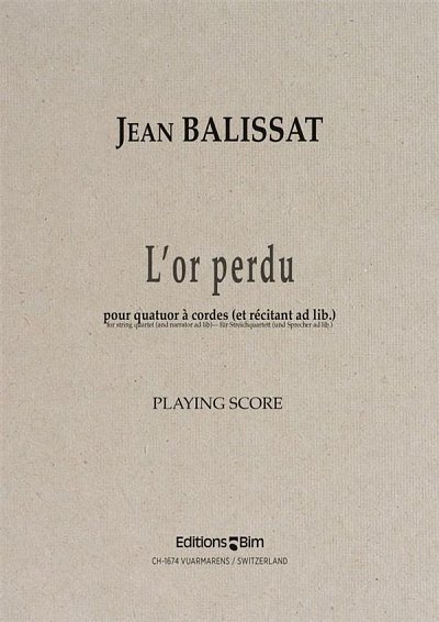 J. Balissat: L'or perdu, 4Str;Spr (Pa+St)
