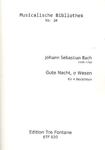 J.S. Bach: Gute Nacht O Wesen (Jesu Meine Freude Bwv 227) Mu