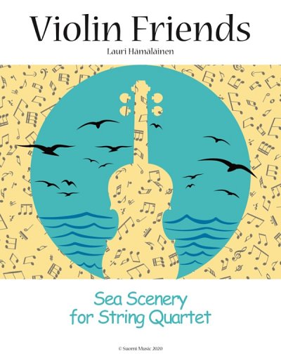 L. Hämäläinen: Violin Friends - Sea Scenery, 2VlVaVc