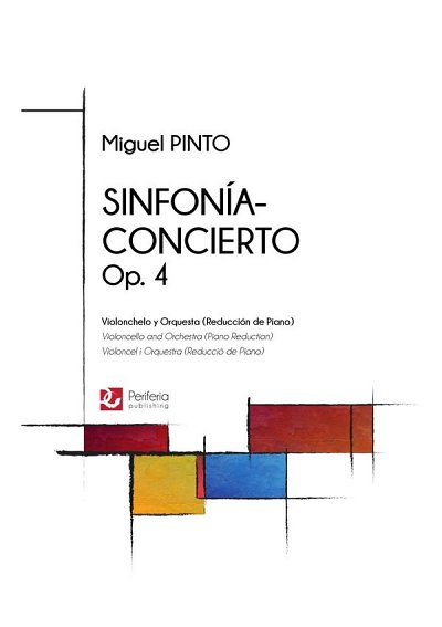Sinfoni?a-Concierto, Op. 4 for Cello and Orchestra