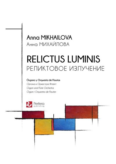 Relictus Luminis for Organ and Flute Orchestra (Pa+St)