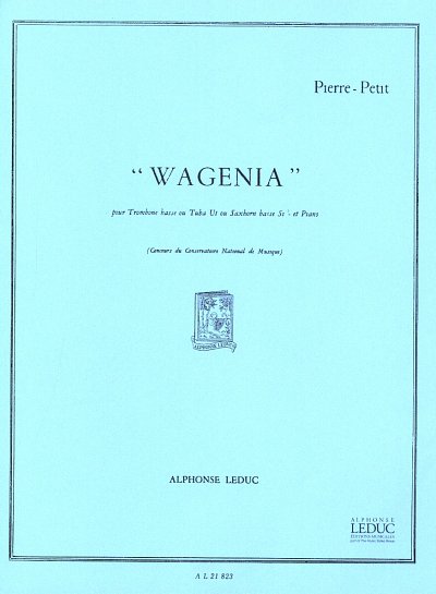 P. Petit: Pierre Petit: Wagenia (Part.)