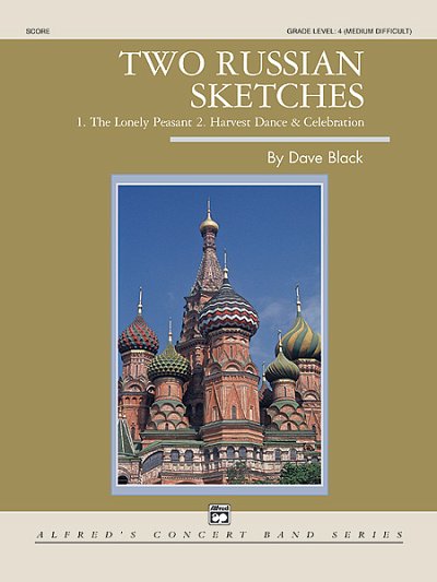 D. Black: Two Russian Sketches, Blaso (Part.)