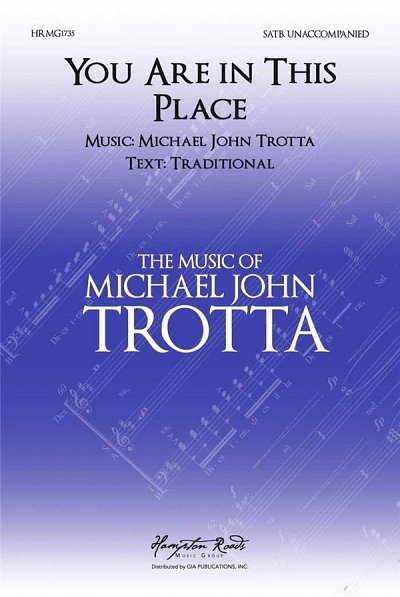 M.J. Trotta: You Are In This Place (Chpa)