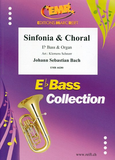 J.S. Bach: Sinfonia & Choral, TbEsOrg (OrpaSt)
