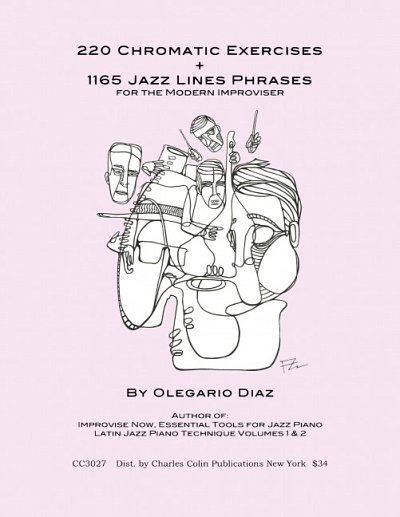 O. Diaz: 220 Chromatic Exercises & 1165 Jazz Lines Phr, Klav