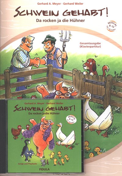 AQ: Meyer Gerhard + Weiler Gerhard: Schwein Gehabt (B-Ware)